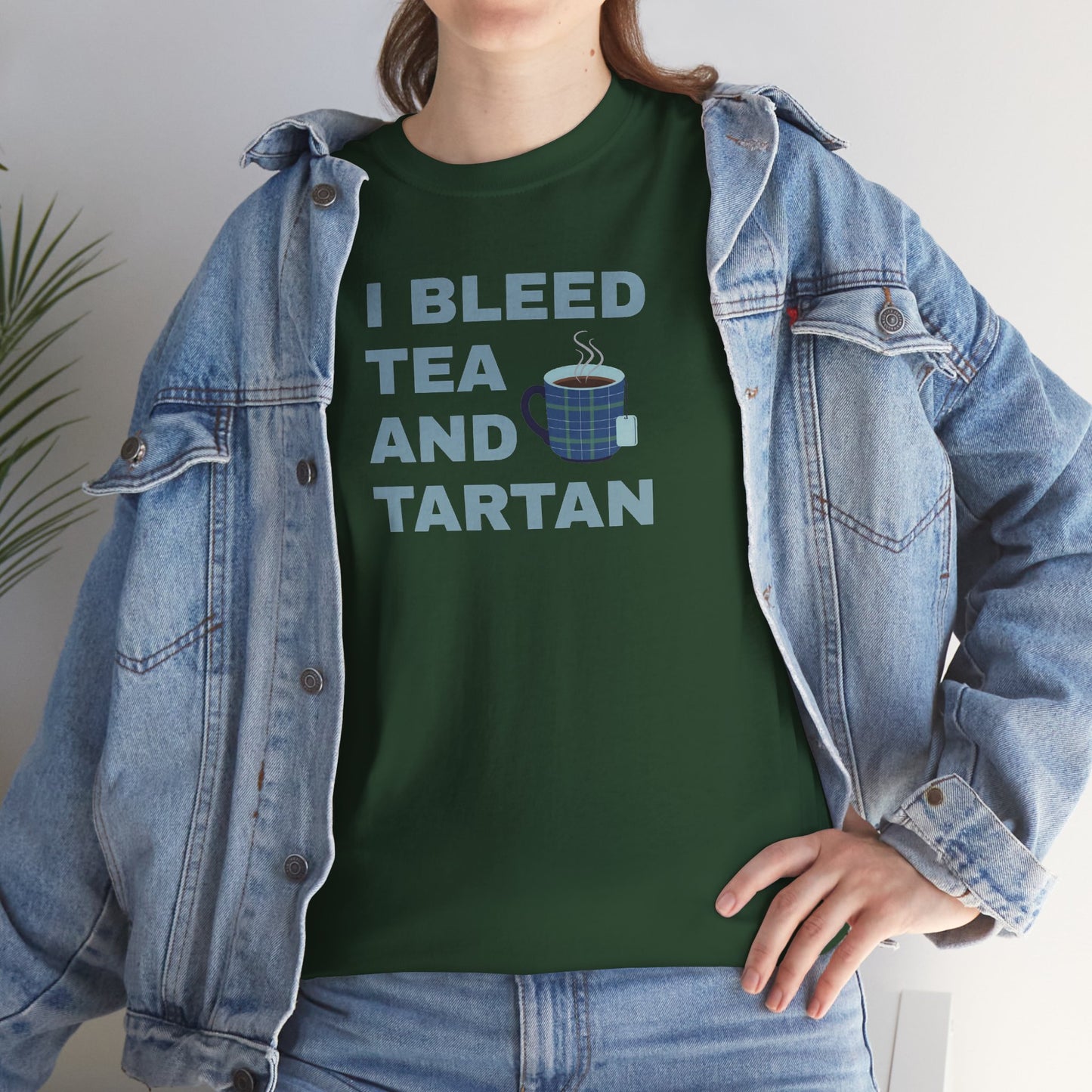 I Bleed Tea and Tartan - Tea Lover's Unisex Heavy Cotton Tee
