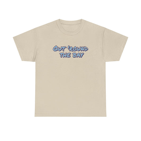 Unisex Heavy Cotton Tee - 'Out 'Round The Bay' Casual Shirt, Fun Graphic Tee