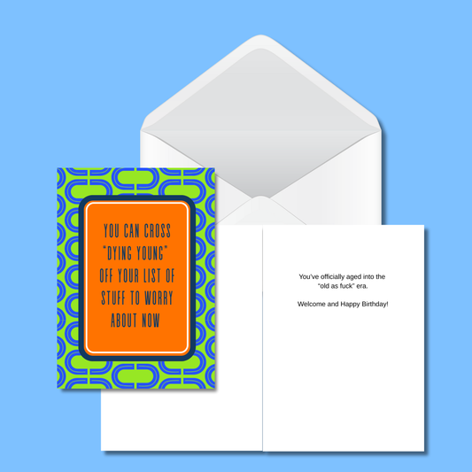 Cross Dying Young Off List Birthday Card - 5x7