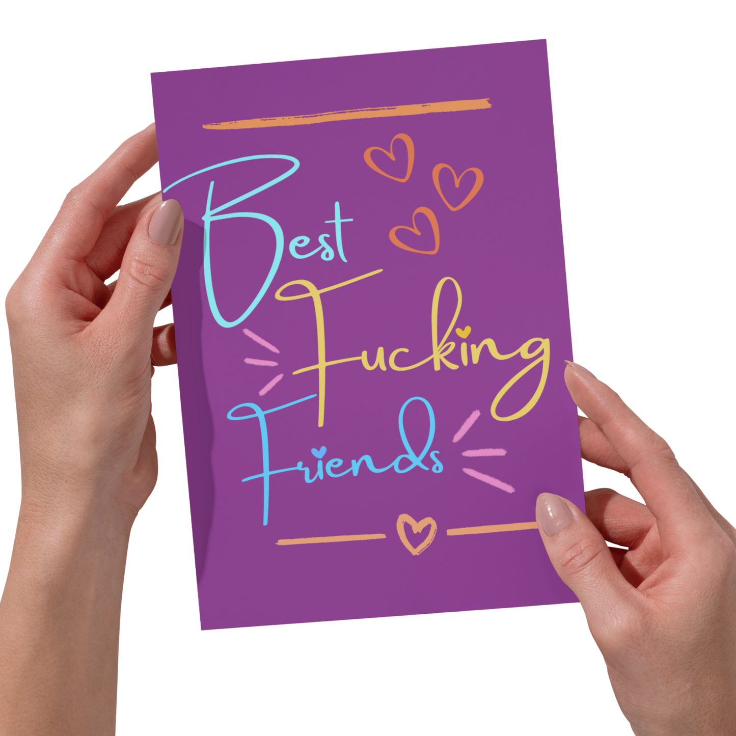 Bold -Best Fucking Friends - Forever Funny Friendship Card - Colorful 5x7 Card
