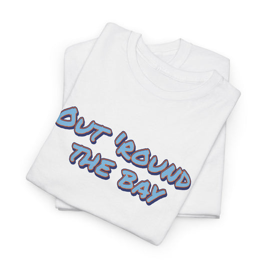 Unisex Heavy Cotton Tee - 'Out 'Round The Bay' Casual Shirt, Fun Graphic Tee
