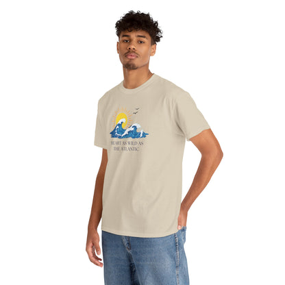 Heart As Wild As The Atlantic Unisex Tee, Ocean Lover T-Shirt