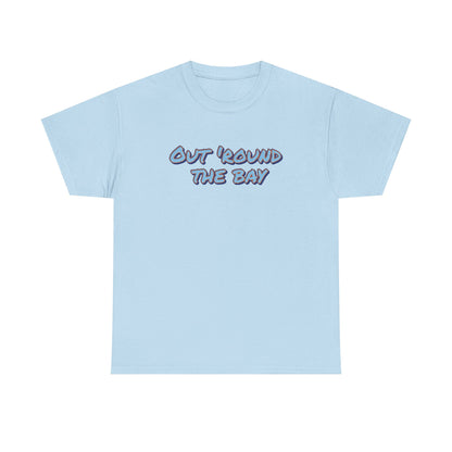 Unisex Heavy Cotton Tee - 'Out 'Round The Bay' Casual Shirt, Fun Graphic Tee