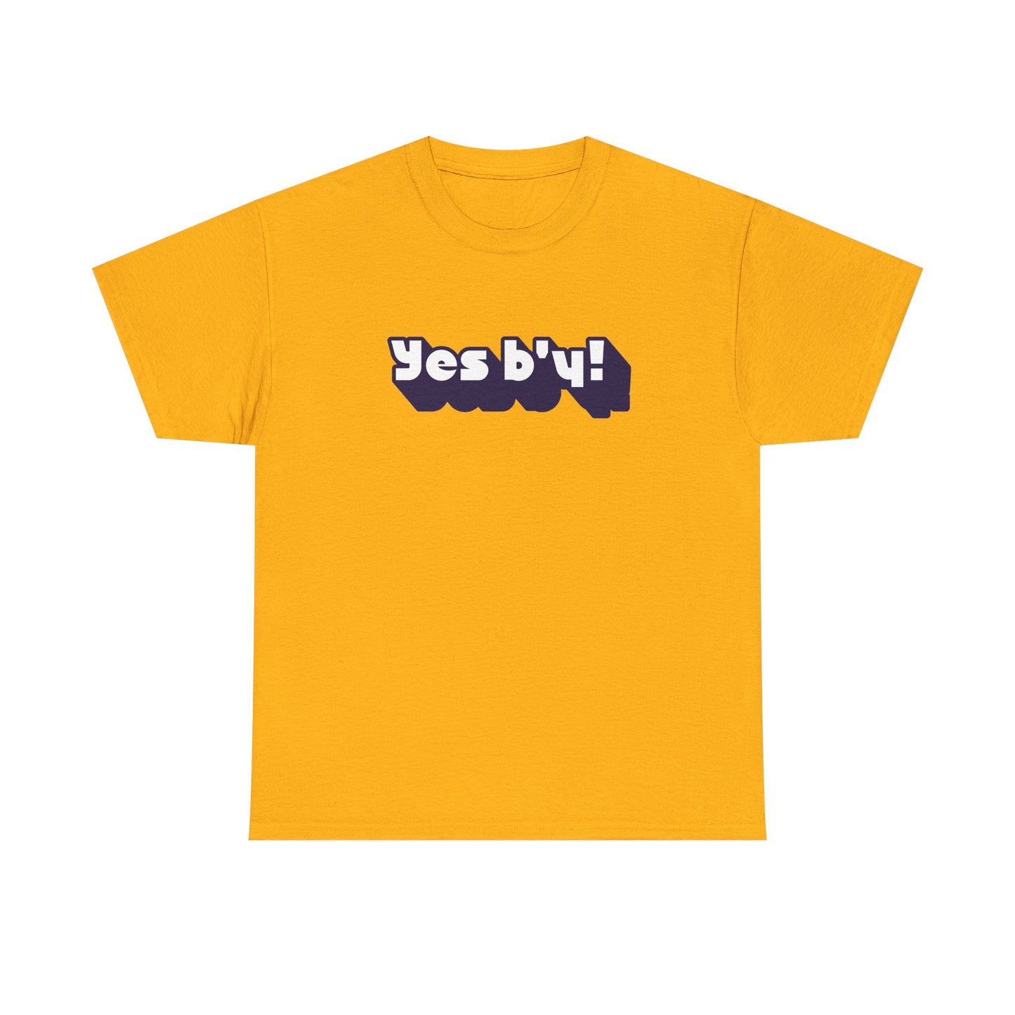 Yes b'y! Unisex Heavy Cotton Tee | Casual Shirt, Gift for Friends, Fun T-shirt