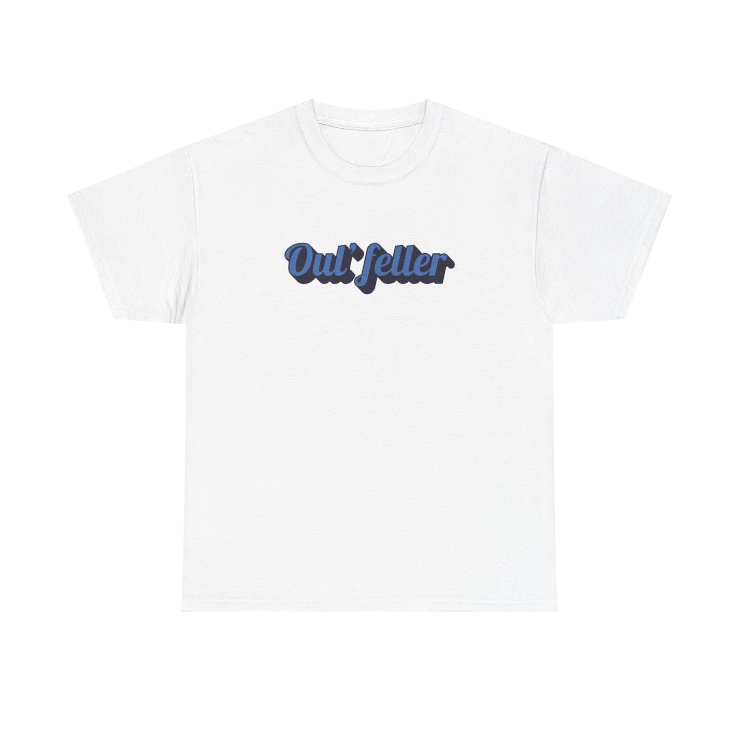 Oul' Feller Tee - Unisex Heavy Cotton Tee - Chill Vibes T-shirt