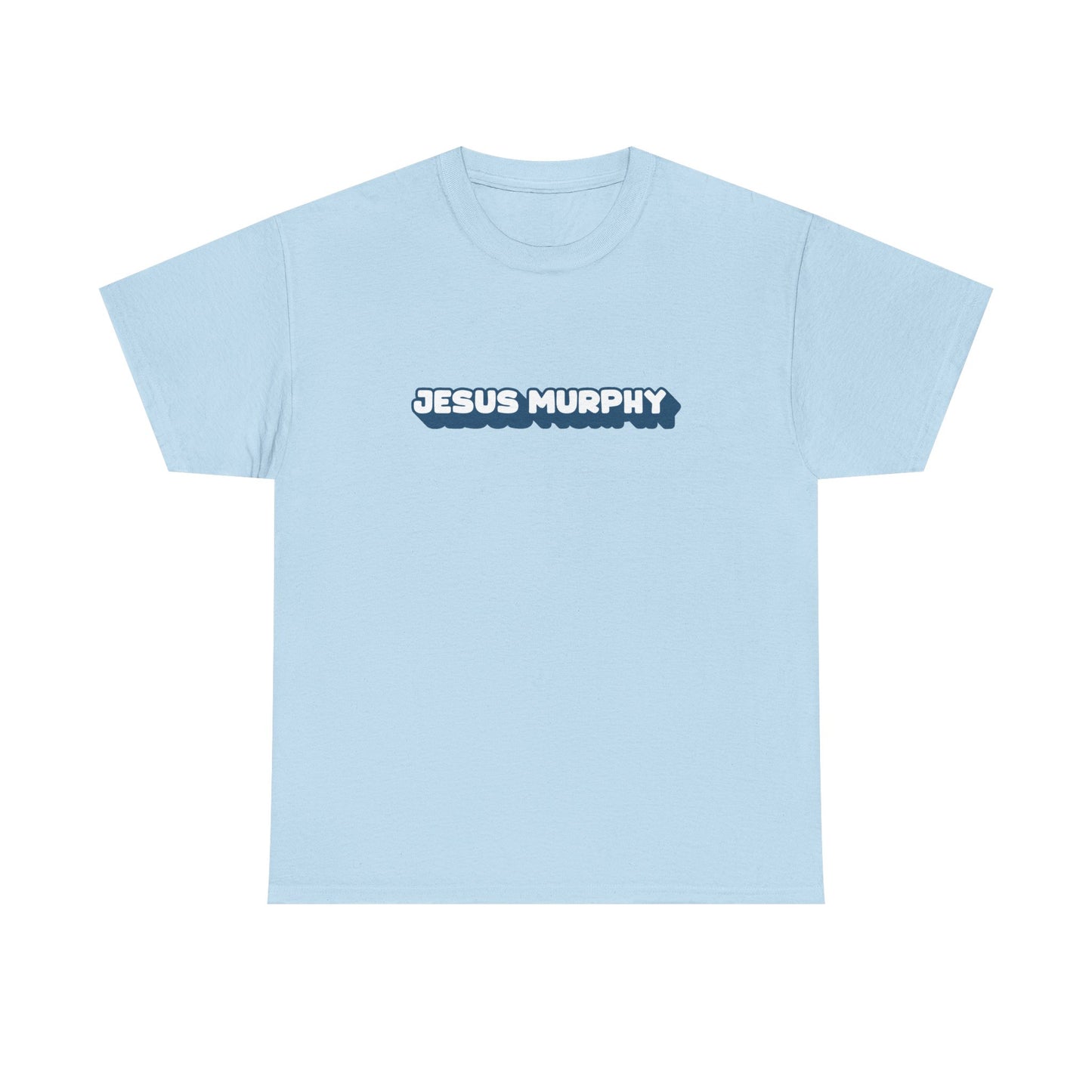 Jesus Murphy T-Shirt - Funny Unisex Tee, Casual Wear, Humor Shirt