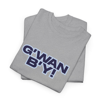 G'WAN B'Y Unisex Heavy Cotton Tee - Maritime Slang - Funny Tee
