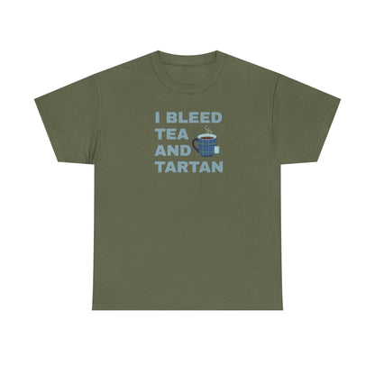I Bleed Tea and Tartan - Tea Lover's Unisex Heavy Cotton Tee