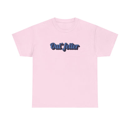 Oul' Feller Tee - Unisex Heavy Cotton Tee - Chill Vibes T-shirt