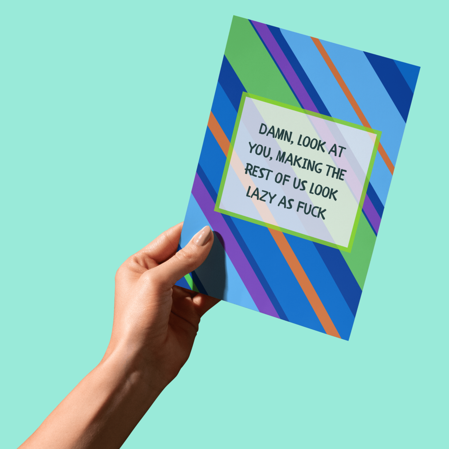 Damn Look At You Funny Card-Cheeky 5x7 Card