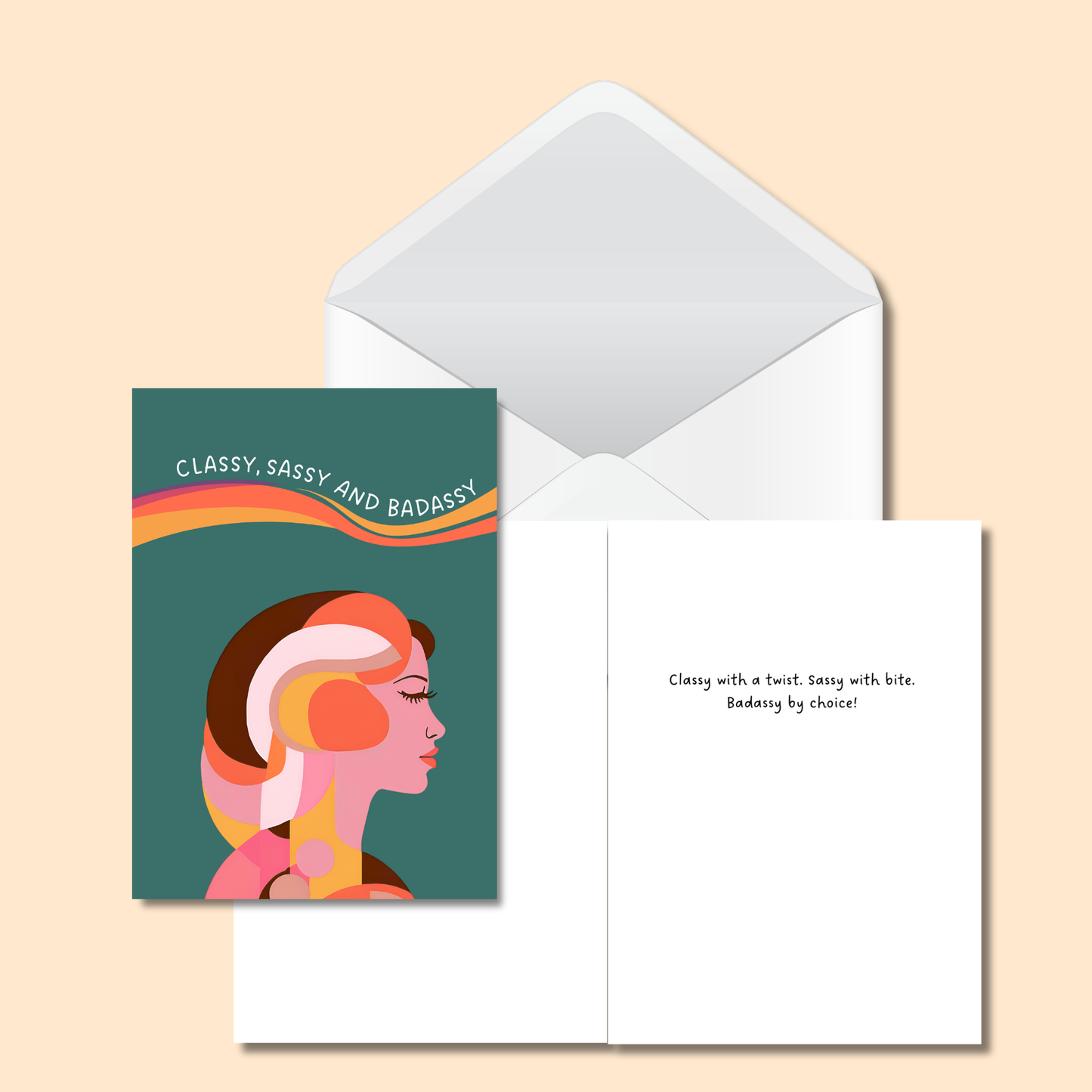 Sassy Classy and Badassy Card - 5x7
