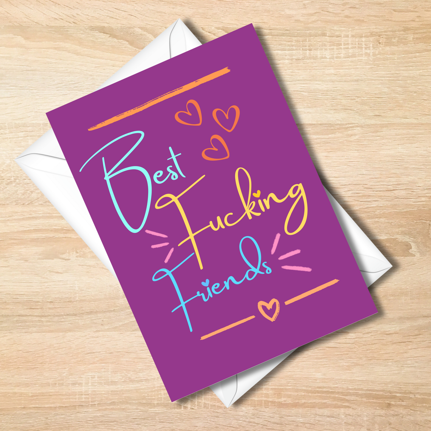 Bold -Best Fucking Friends - Forever Funny Friendship Card - Colorful 5x7 Card