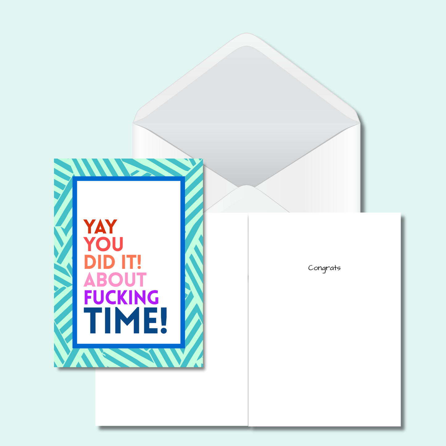 Yah You Did It Greeting Card - Funny Card