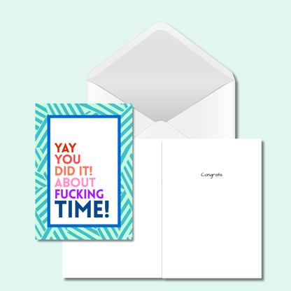 Yah You Did It Greeting Card - Funny Card
