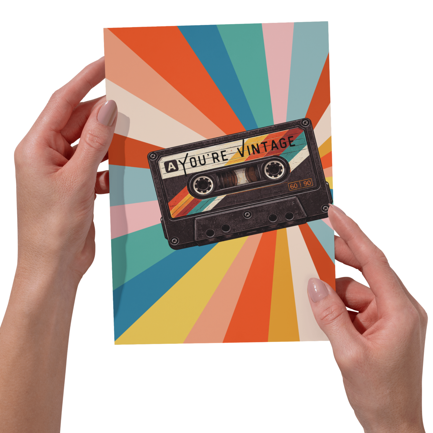 You're Vintage Birthday Card - Funny Sarcastic Card 5x7