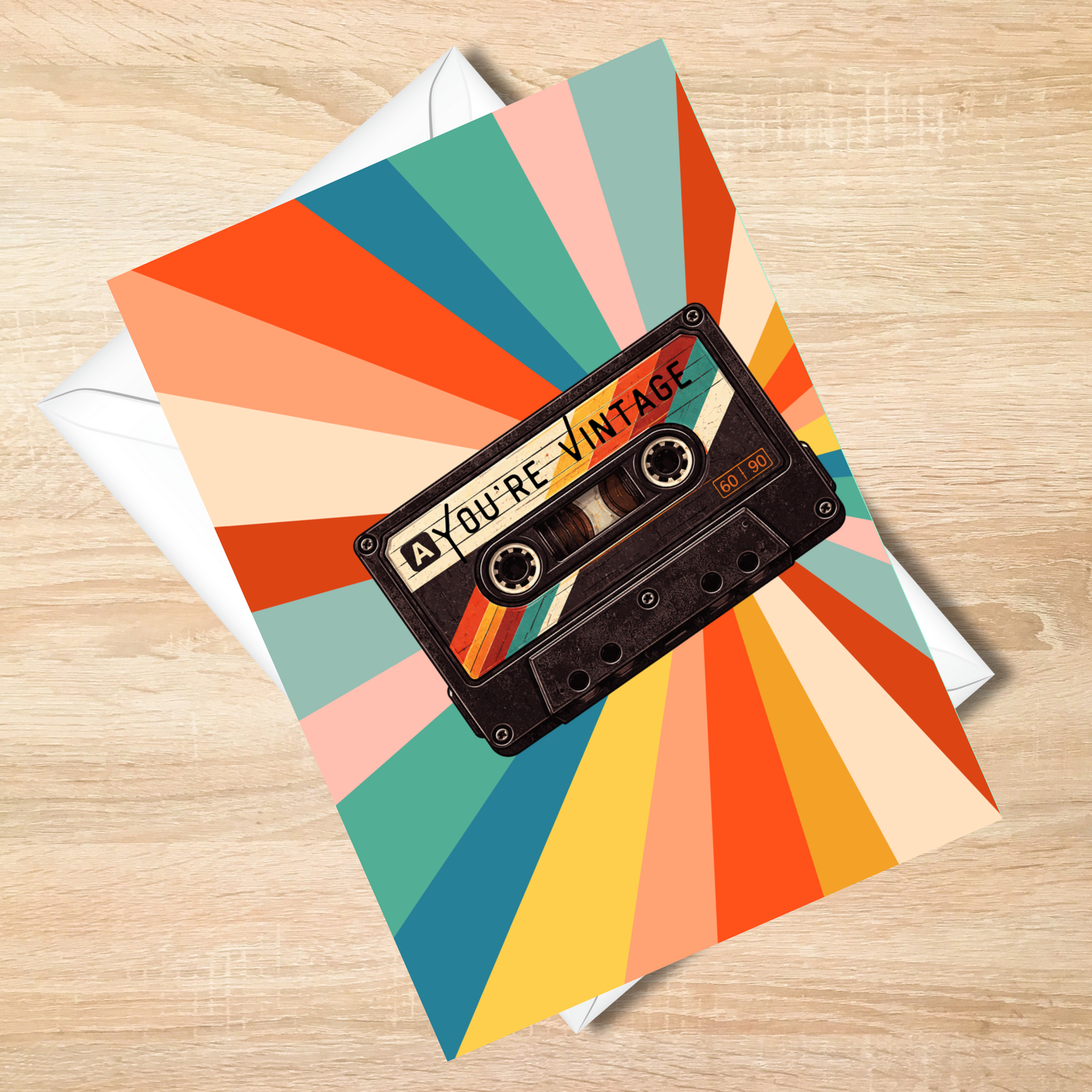 You're Vintage Birthday Card - Funny Sarcastic Card 5x7
