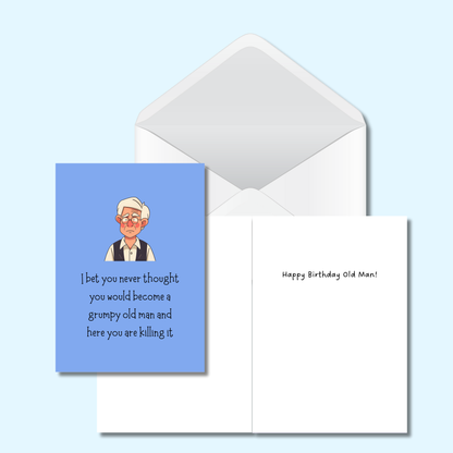 Funny Grumpy Old Man Birthday Card - Bold Cheeky 5x7 Greeting Card
