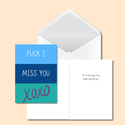 Fuck I Miss You Card - 5x7  Funny + Sarcastic Card