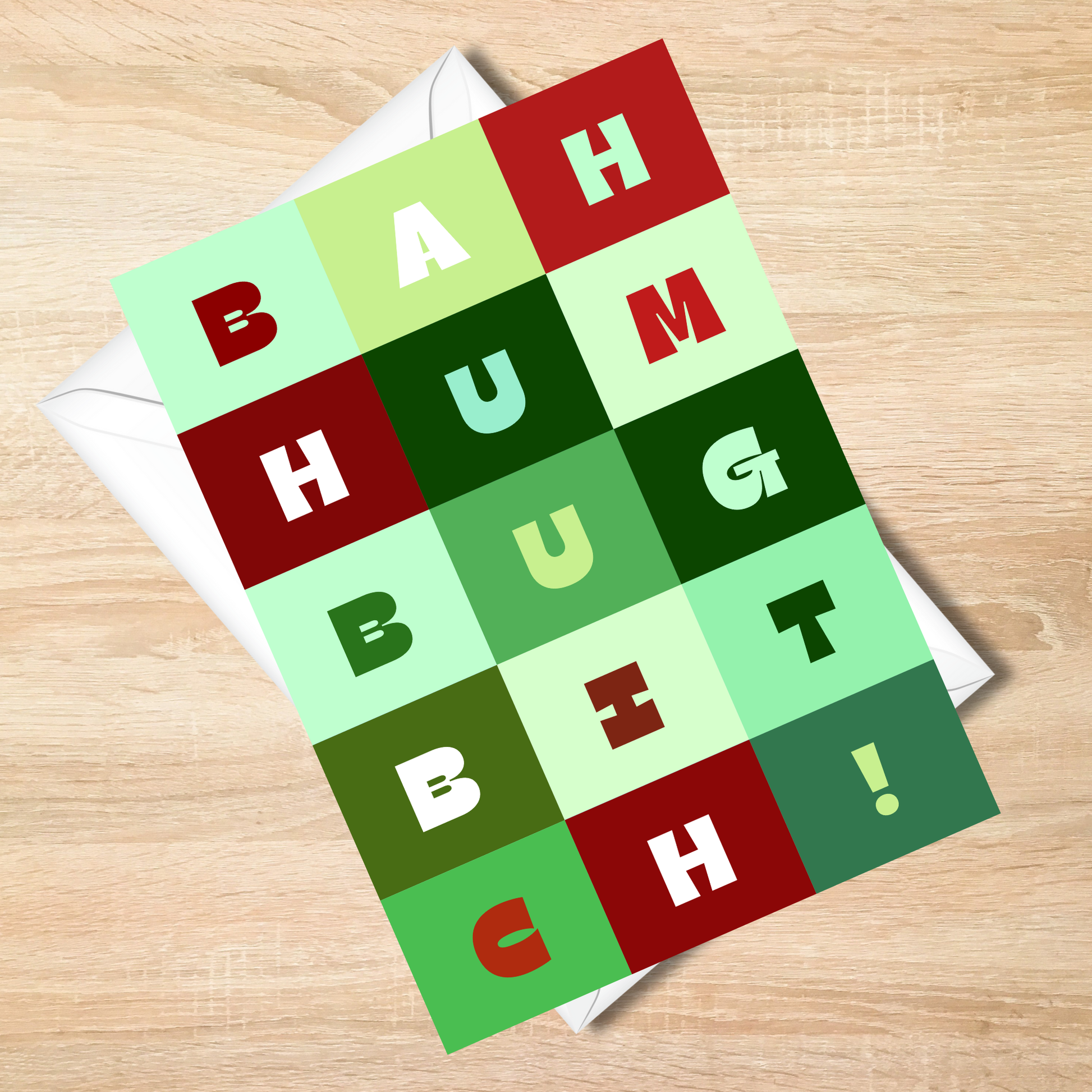 Bold -Bah Humbug Bitch Funny Christmas Card - Sarcastic Holiday Card 5x7