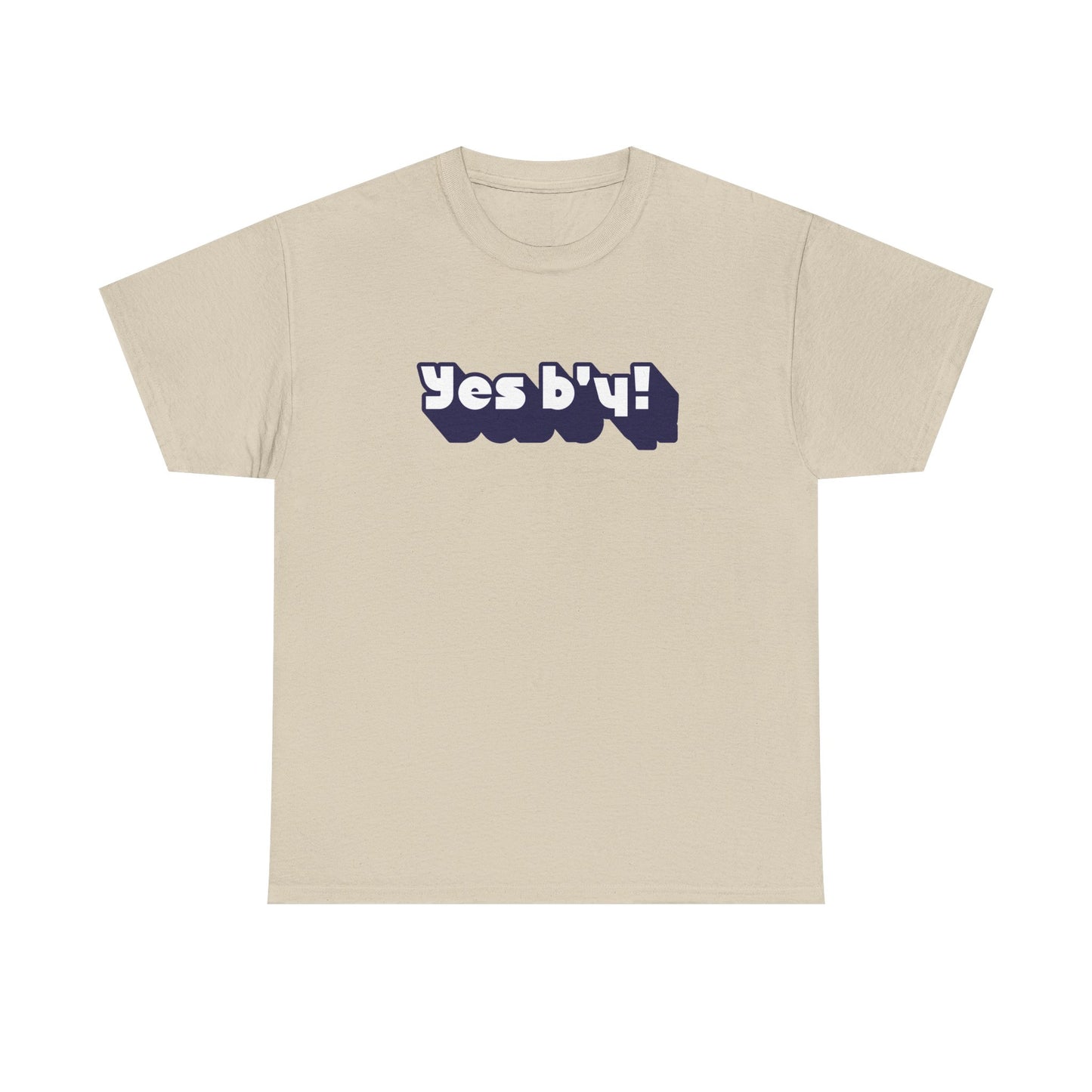 Yes b'y! Unisex Heavy Cotton Tee | Casual Shirt, Gift for Friends, Fun T-shirt