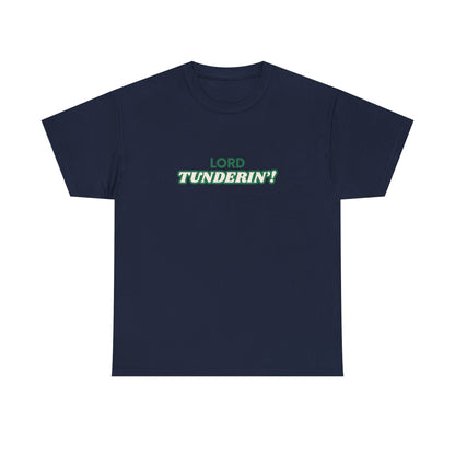 Lord Tunderin' Unisex Heavy Cotton Tee, Funny Graphic Tee, Casual Shirt