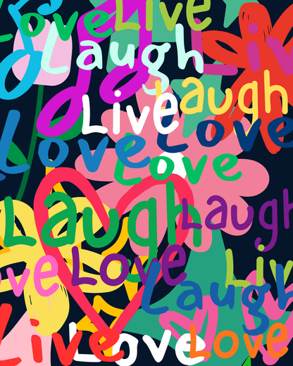 Live Laugh Love – Colourful Typography Art Print – 8" x 10"