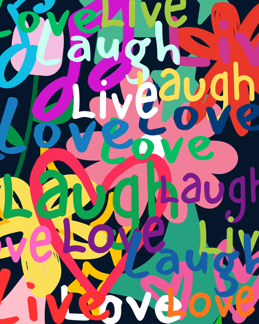 Live Laugh Love – Colourful Typography Art Print – 8" x 10"