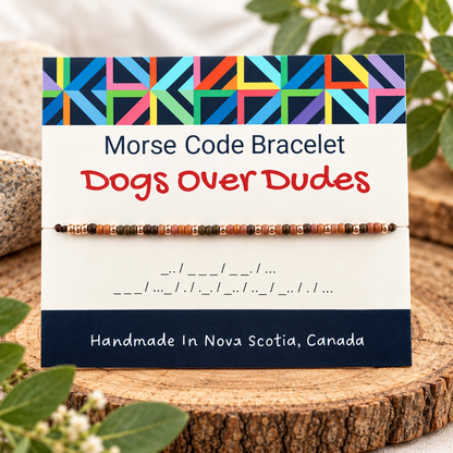 Dogs Over Dudes Morse Code Bracelet