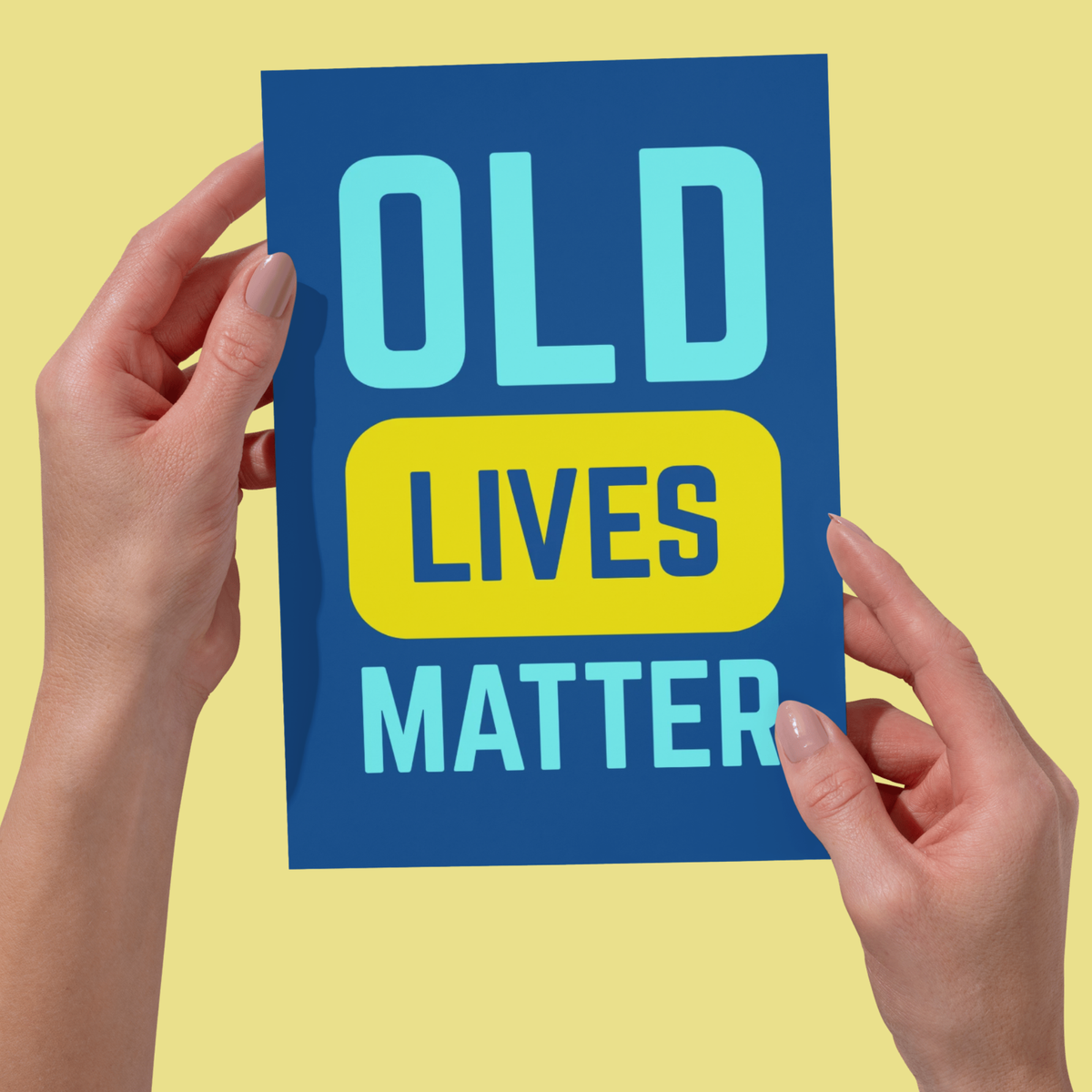 Old Lives Matter – Funny Birthday Card | Sarcastic Getting Older Greeting Card