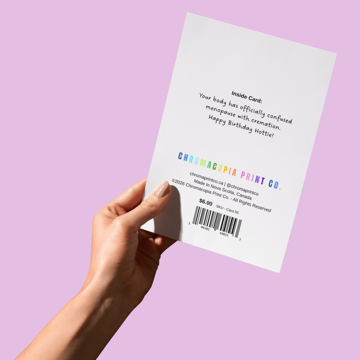 You're Still Hot... It Just Comes in Flashes Now – Funny Menopause Birthday Card